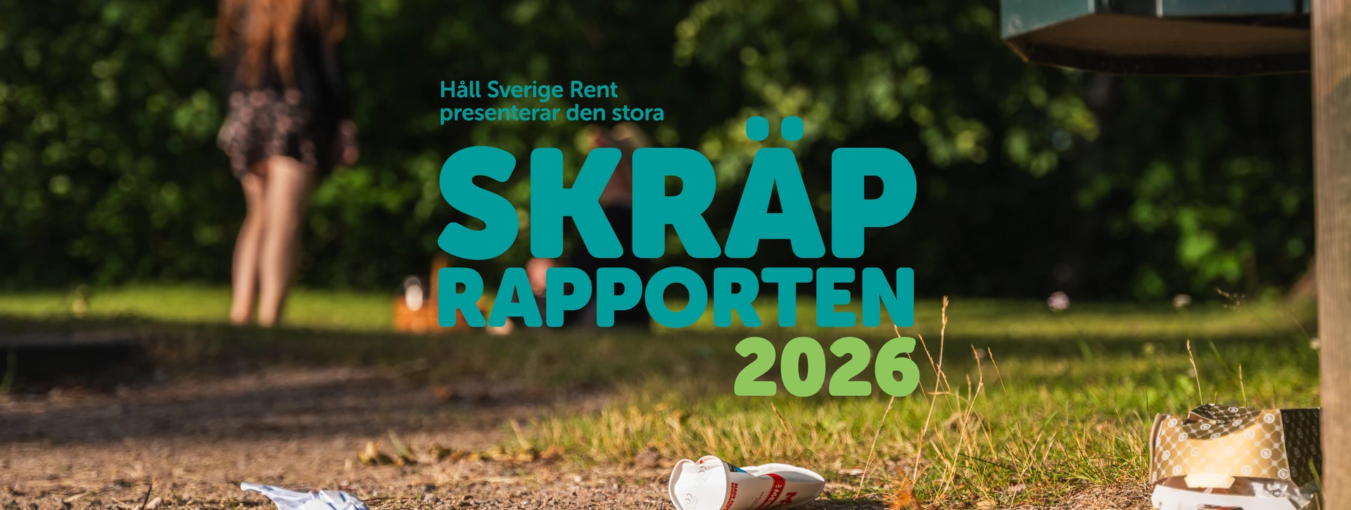 Skräprapporten 2026 hero image