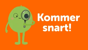 En liten grön figur och texten "kommer snart"